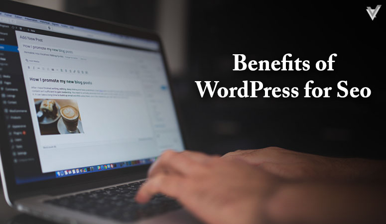 Benefits of Wordpress for SEO